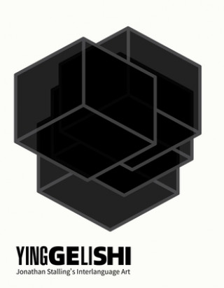 Buch Yinggelishi: Jonathan Stalling's Interlanguage Art Jonathan Stalling