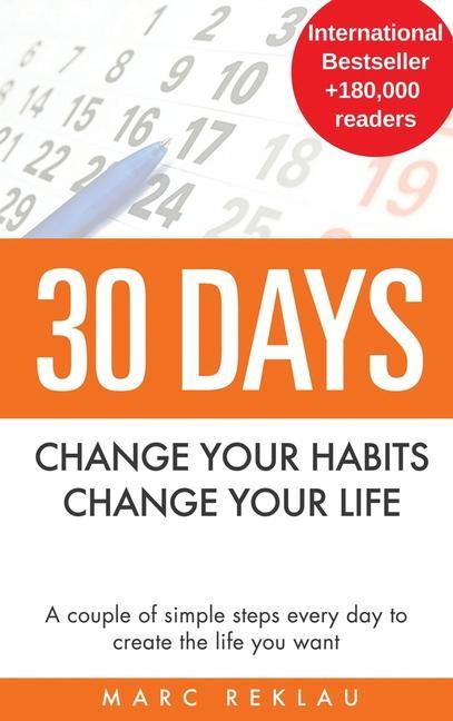 Kniha 30 Days - Change your habits, Change your life Marc Reklau