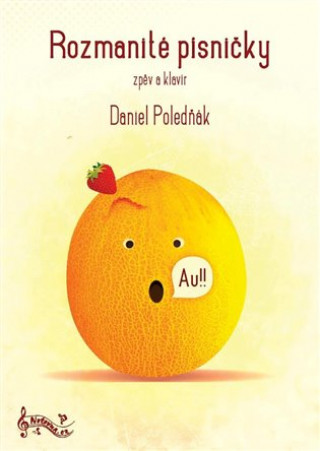 Книга Rozmanité písničky Daniel Poledňák