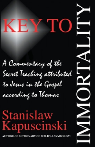 Книга Key to Immortality Stan I. S. Law