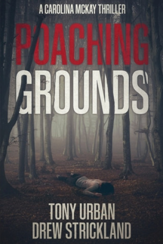 Βιβλίο Poaching Grounds Drew Strickland