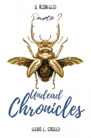 Knjiga Undead Chronicles Elena Ludovica Cirillo