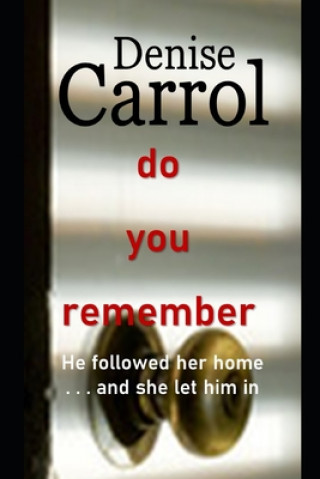 Knjiga Do you remember Denise Carrol