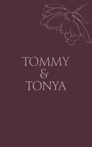 Kniha Tommy & Tonya Willow Winters