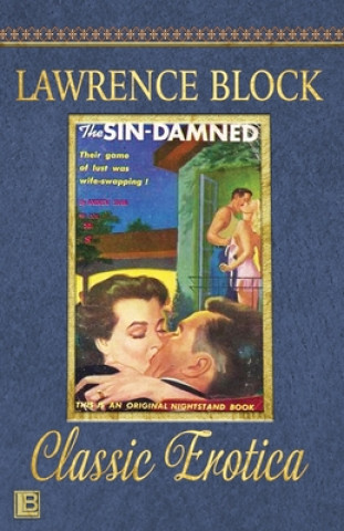 Kniha The Sin-Damned: Collection of Classic Erotica - Book 34 Lawrence Block