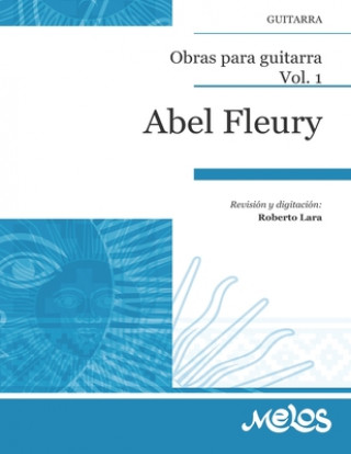 Carte Abel Fleury Roberto Lara