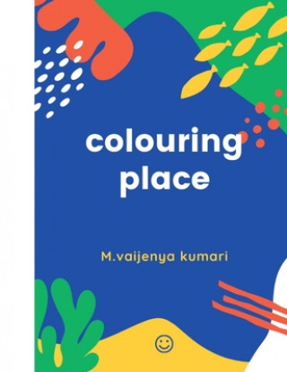Knjiga colouring place M. Vaijenya Kumari