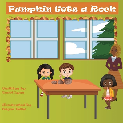 Knjiga Pumpkin Gets a Rock Terri Lynn