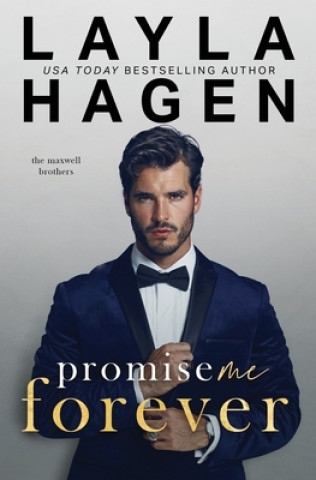 Książka Promise Me Forever (A Single Dad Romance) Layla Hagen