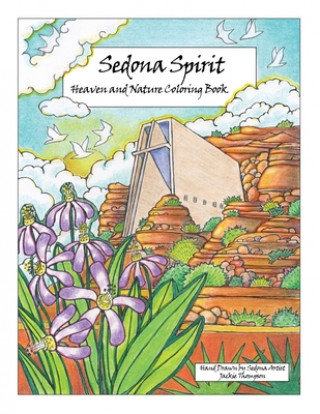 Kniha Sedona Spirit: Heaven and Nature Coloring Book Jackie Thompson