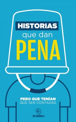 Knjiga Historias que dan pena Gabriela Cordero