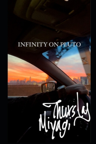 Knjiga Infinty on Pluto Thursday Miyagi