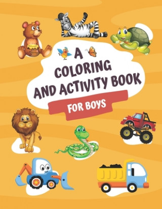 Knjiga Coloring and Activity book for boys Ciara Dunmore