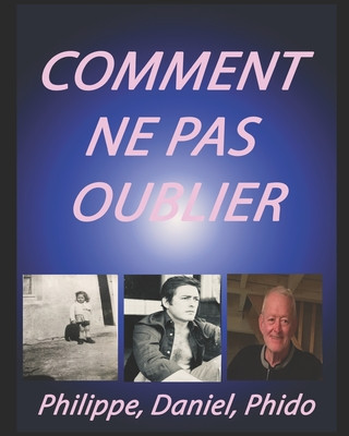 Knjiga Comment Ne Pas Oublier Régis Dareau