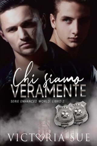 Knjiga Chi Siamo Veramente Victoria Sue