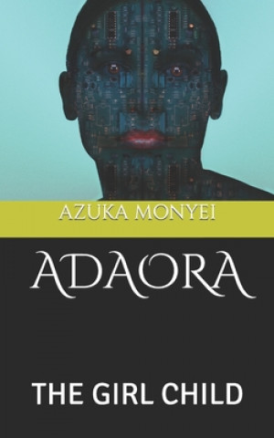 Knjiga Adaora Azuka Monyei