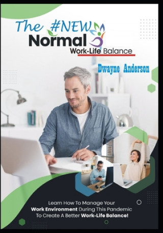 Livre New Normal Work Life Balance Dwayne Anderson