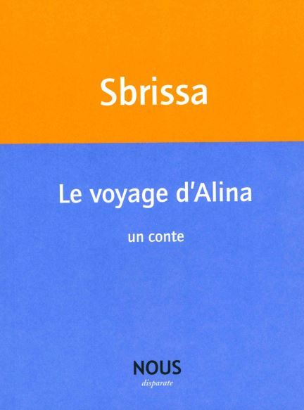 Knjiga Le Voyage d'Alina Ilmur Philomène Isabelle Sbrissa