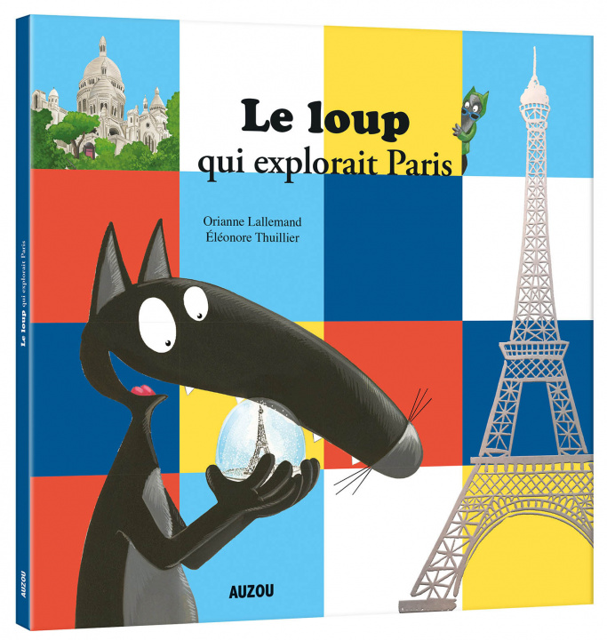 Kniha LE LOUP QUI EXPLORAIT PARIS 