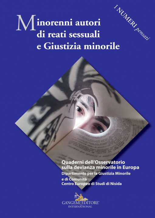 Kniha Minorenni autori di reati sessuali e giustizia minorile. Quaderni dell'Osservatorio sulla devianza minorile in Europa 