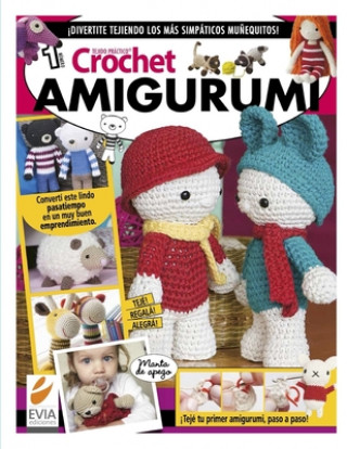 Könyv Crochet Amigurumi 1 Evia Ediciones