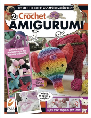Kniha Crochet Amigurumi 2 Evia Ediciones
