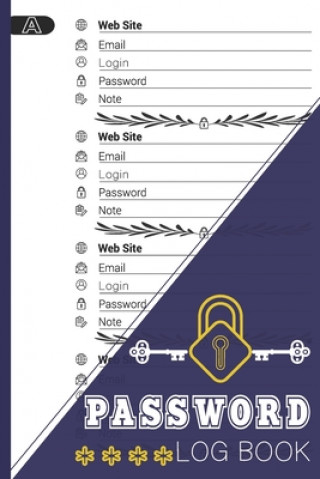 Book Password Log Book: Password Book with Alphabetical Tabs Candelaria Noa Publishing