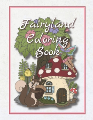 Livre Fairyland Coloring Book J. Randall