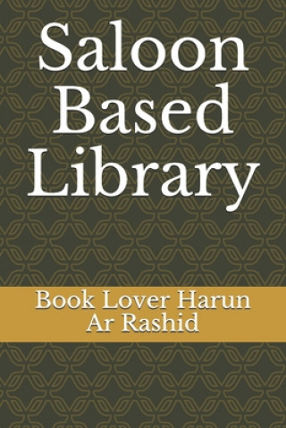 Knjiga Saloon Based Library Asif Iqbal Khukan