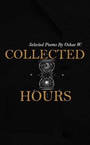 Knjiga Collected Hours Oshae Willis