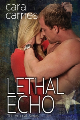 Knjiga Lethal Echo Cara Carnes