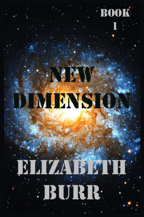 Knjiga New Dimension Elizabeth Burr