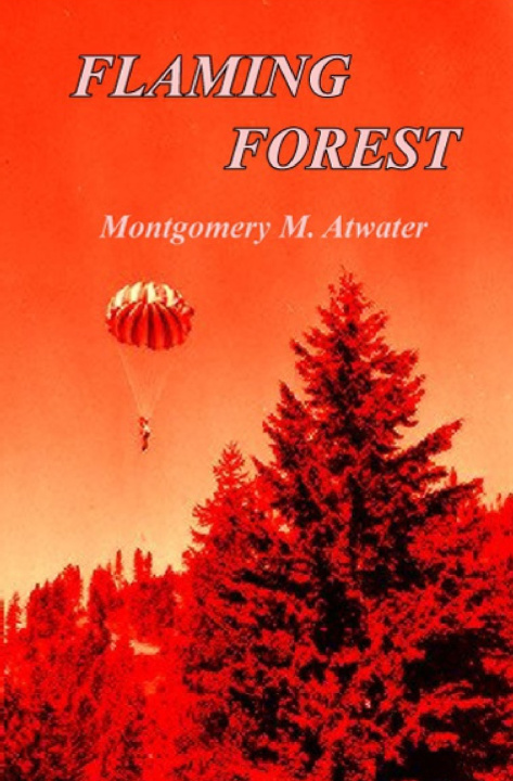 Knjiga Flaming Forest James E. Atwater