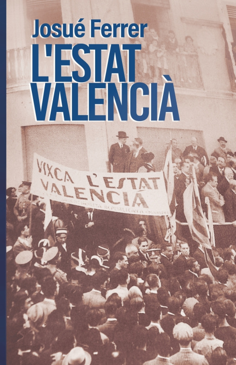 Knjiga L'Estat Valenci?. Josué Ferrer