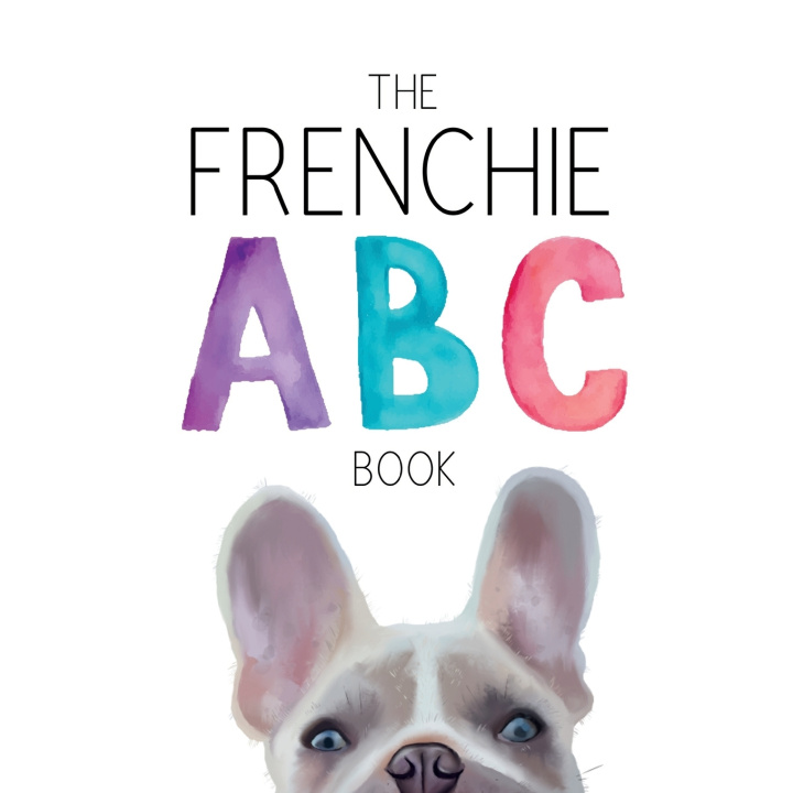 Kniha Frenchie ABC's Amber Fawcett