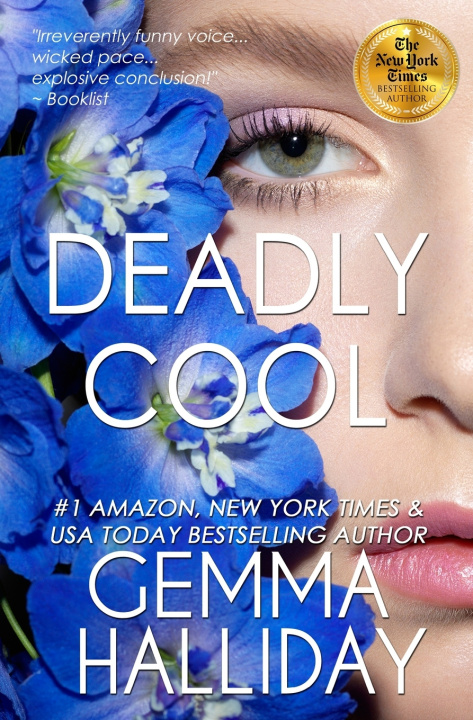 Buch Deadly Cool Gemma Halliday