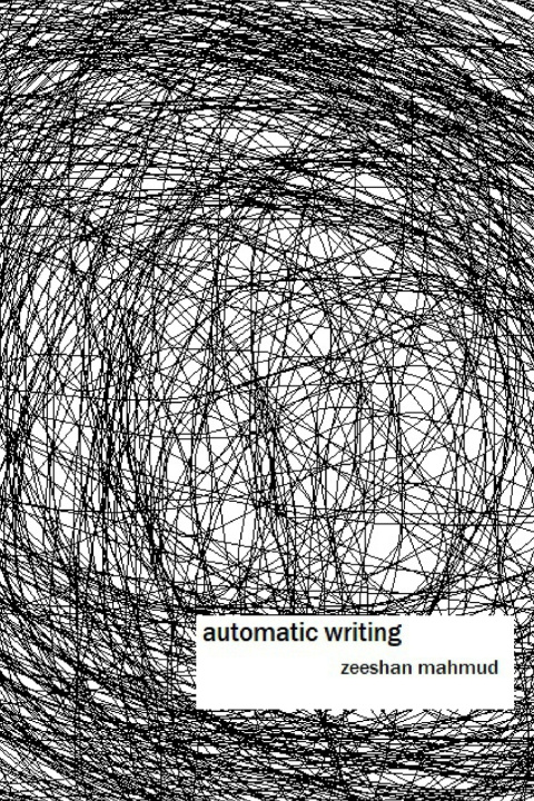 Knjiga automatic writing Zeeshan Mahmud