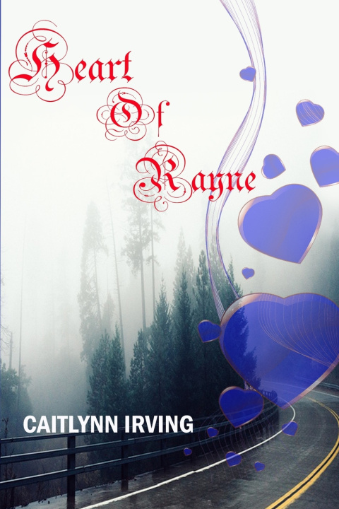 Βιβλίο Heart of Rayne Caitlynn Irving