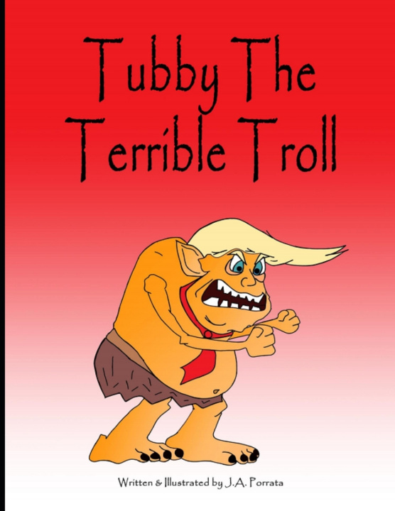 Βιβλίο Tubby The Terrible Troll J. a. Porrata