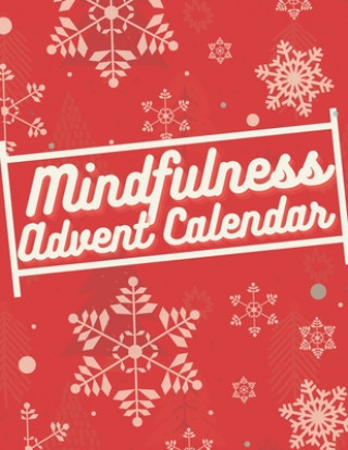 Kniha Mindfulness Advent Calendar John River