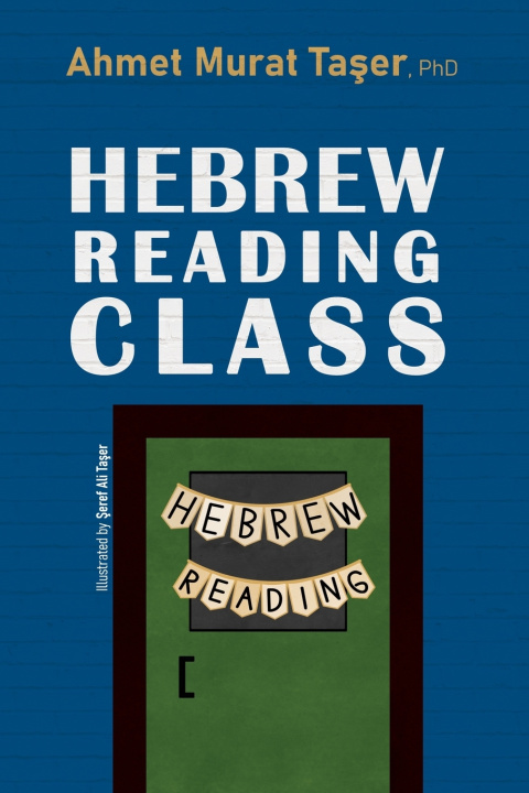 Knjiga Hebrew Reading Class Şeref Ali Taşer