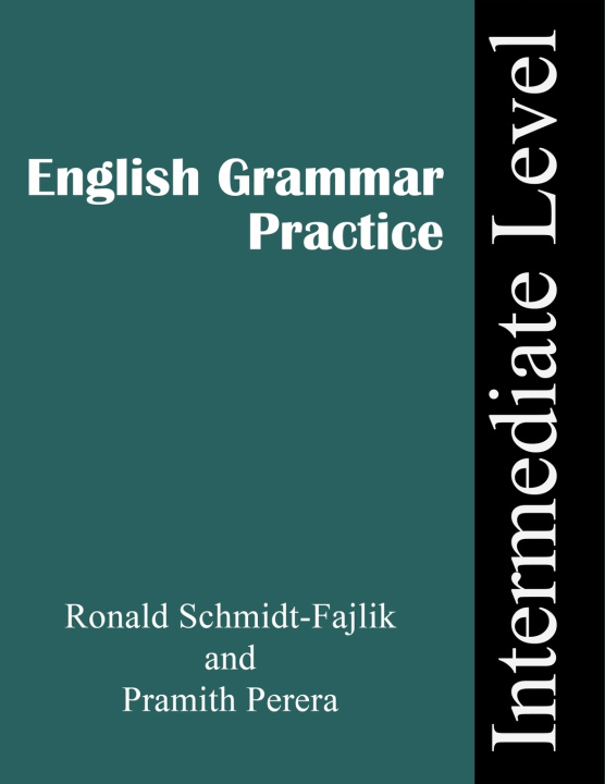 Βιβλίο Grammar Practice: Intermediate Level Pramith Perera