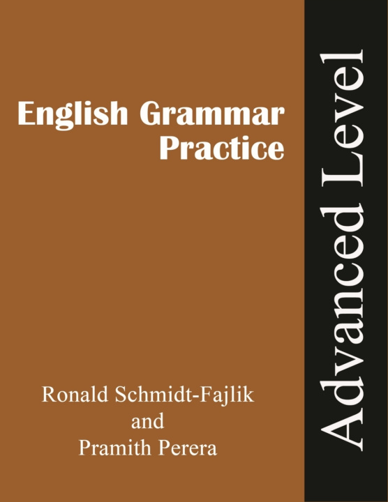 Knjiga Grammar Practice: Advanced Level Pramith Perera
