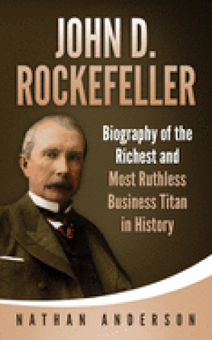 Könyv John D. Rockefeller Nathan Anderson