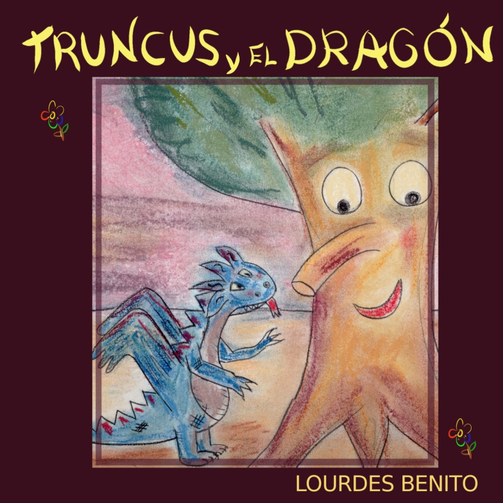 Knjiga Truncus y el dragón Lourdes Benito