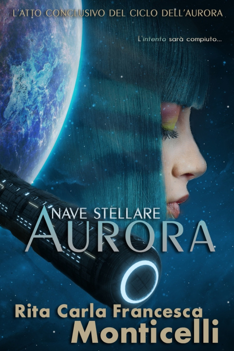 Kniha Nave stellare Aurora Rita Carla Francesca Monticelli