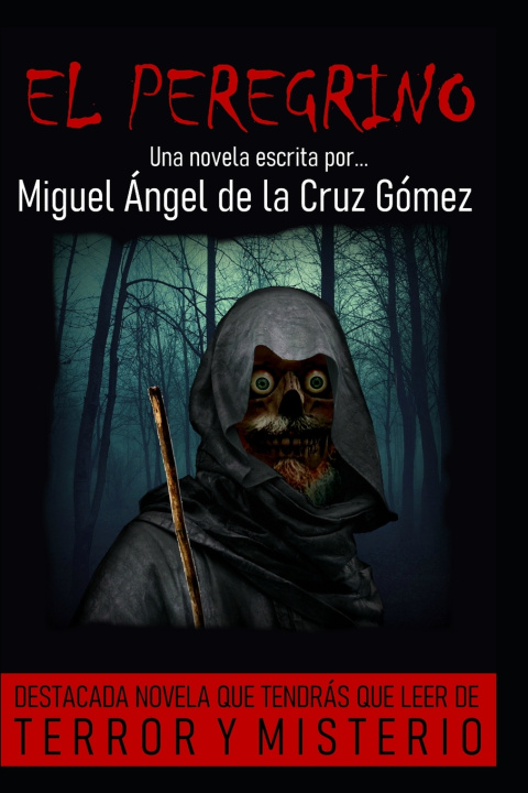 Βιβλίο El Peregrino Miguel Ángel de la Cruz Gómez