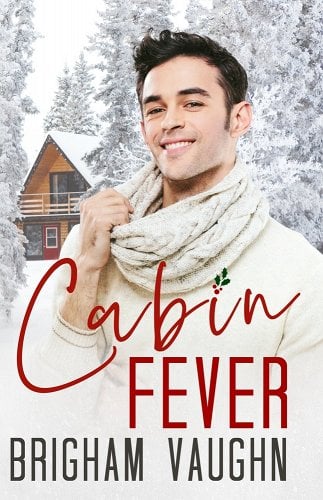 Kniha Cabin Fever Brigham Vaughn