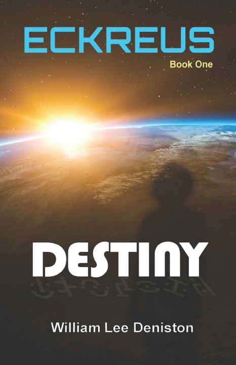 Knjiga Destiny William Lee Deniston