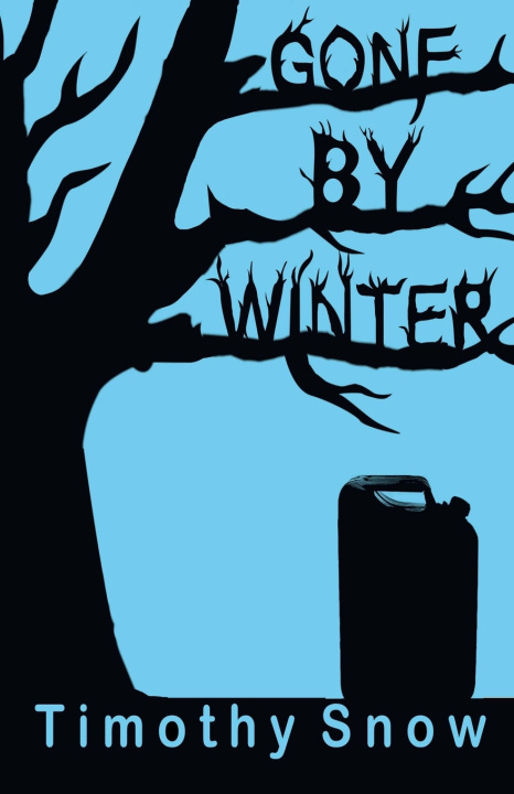 Kniha Gone By Winter Timothy Snow